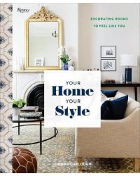Your Home, Your Style