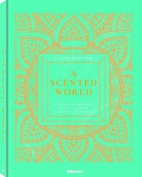 A Scented World