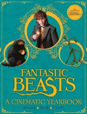 Fantastic Beasts. A Cinematic Yearbook
