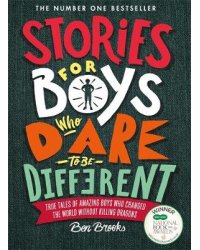 Stories for Boys Who Dare to be Different