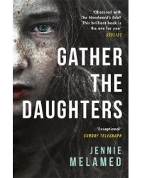 Gather the Daughters