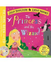 The Princess and the Wizard (+ Audio CD)