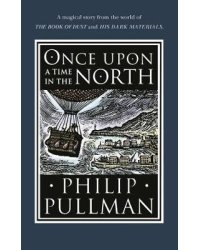 Once Upon a Time in the North