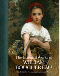 The Essential works of William Bouguereau