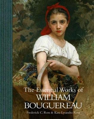The Essential works of William Bouguereau