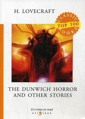 The Dunwich Horror and Other Stories