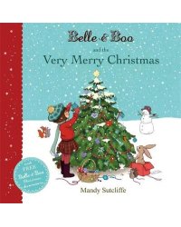 Belle &amp; Boo and the Very Merry Christmas