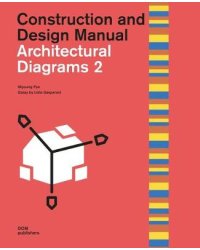 Construction and Design Manual. Architectural Diagrams 2