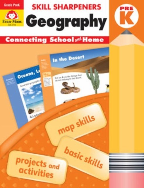 Skill Sharpeners. Geography, Grade PreK