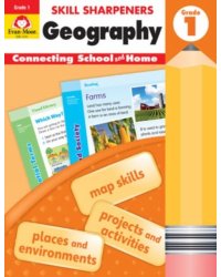 Skill Sharpeners. Geography, Grade 1