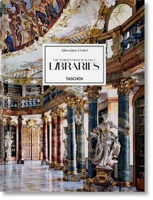 Обложка книги «Massimo Listri. The World's Most Beautiful Libraries» — Ruppelt Georg, Sladek Elisabeth, ISBN 9783836535243