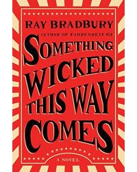 Something Wicked This Way Comes