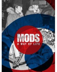 Mods. A Way of Life