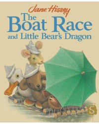 The Boat Race And Little Bear's Dragon