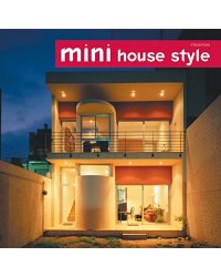 Mini House Style