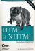 Обложка книги «HTML и XHTML: подробное руководство» — Кеннеди Б., Муссиано Ч., ISBN 9785932861042