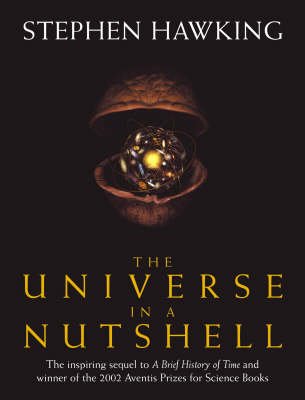 The Universe In A Nutshell
