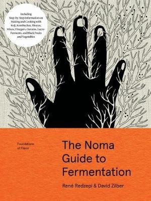 Обложка книги «The Noma Guide to Fermentation» — Redzepi Rene, Zilber David, ISBN 9781579657185