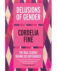 Delusions of Gender