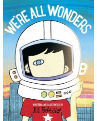 We're All Wonders