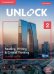 Unlock 2. Reading, Writing, &amp; Critical Thinking. Student's Book, Mob App and Online Workbook with Downloadable Video