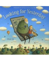 Looking For Yesterday