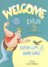 Обложка книги «Welcome Plus 3. Culture Clips &amp; Board Games. Beginner. Настольные игры» — Evans V., Gray E., ISBN 9781844668977