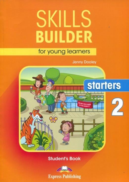 Skills Builder for young learners. Starters 2. Student's Book