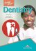 Обложка книги «Career Paths: Dentistry. Student's Book with Digibook Application (Includes Audio &amp; Video)» — Evans Virignia, Dooley Jenny, Caldwell James, ISBN 9781471562563