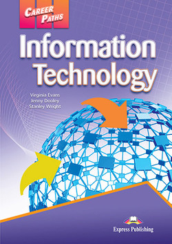 Career Paths: Information Technology. Student's Book with Digibook Application (Includes Audio &amp; Video)