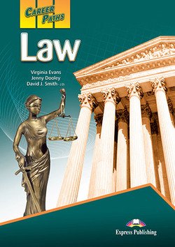 Career Paths: Law. Student's Book with DigiBooks Application (Includes Audio &amp; Video)