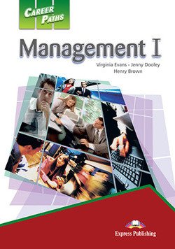 Career Paths: Management 1. Student's Book with DigiBooks Application (Includes Audio &amp; Video)