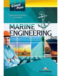Career Paths: Marine Engineering. Student's Book with DigiBooks Application (Includes Audio &amp; Video)
