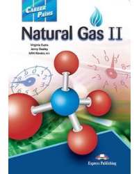 Career Paths: Natural Gas 2. Student's Book with Digibook Application (Includes Audio &amp; Video)