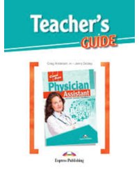 Career Paths: Physician Assistant. Teacher's Guide