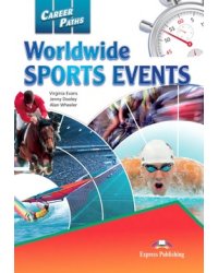 Career Paths: Worldwide Sports Events. Student's Book with DigiBooks Application (Includes Audio &amp; Video)