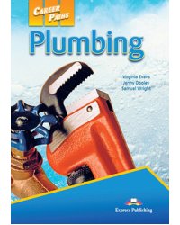 Career Paths: Plumbing. Student's Book with Digibook Application (Includes Audio &amp; Video)