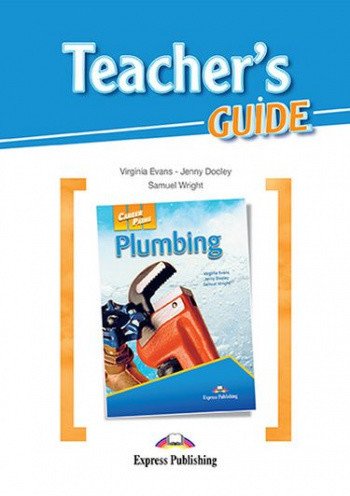 Career Paths: Plumbing. Teacher's Guide