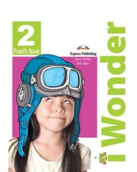 iWonder 2. Pupil's Book
