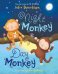 Night Monkey, Day Monkey