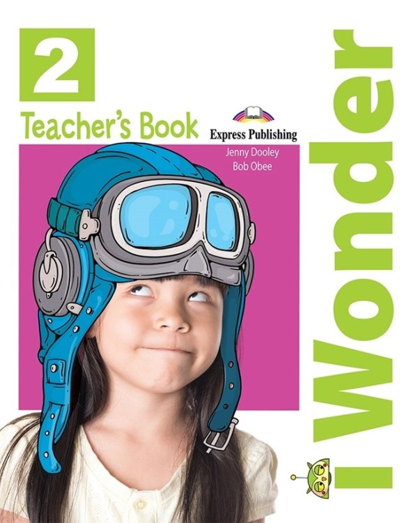 iWonder 2. Teacher's Book (с постерами)