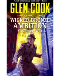 Wicked Bronze Ambition
