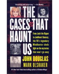 The Cases That Haunt Us