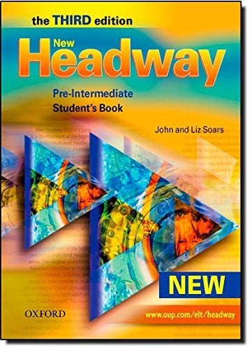 New Headway Pre-Intermediate Third Edition (New). Student's Book