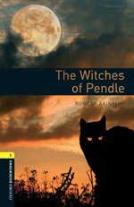 Oxford Bookworms Library 1: The Witches of Pendle