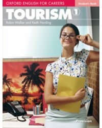 Oxford English for Careers: Tourism 1. Student's Book