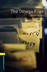 Oxford Bookworms Library 1: The Omega Files - Short Stories