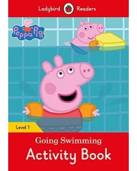 Peppa Pig: Going Swimming. Activity Book. Level 1