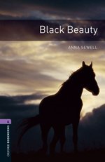 Oxford Bookworms Library 4: Black Beauty