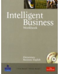 Intelligent Business Elementary. Workbook (+ Audio CD)